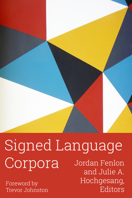 Signed Language Corpora: Volume 25 1954622058 Book Cover