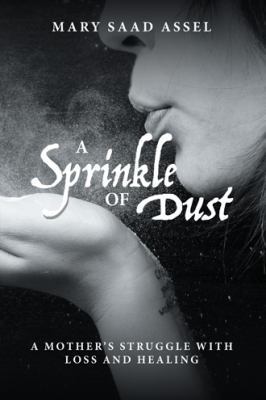 A Sprinkle of Dust 1532032218 Book Cover