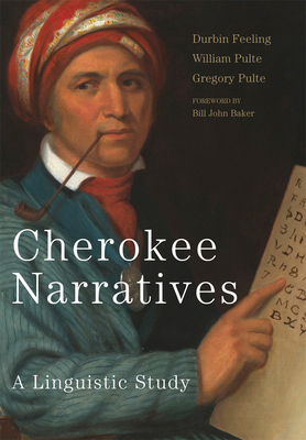 Cherokee Narratives: A Linguistic Study 0806159863 Book Cover