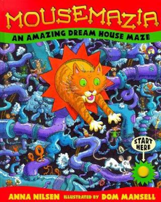 Mousemazia: An Amazing Dream House Maze 0763612510 Book Cover
