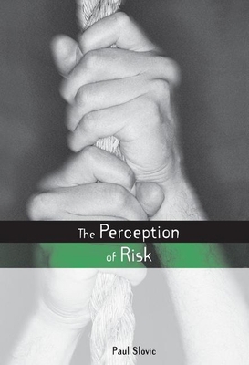 The Perception of Risk 1853835277 Book Cover