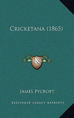 Cricketana (1865) 1164742035 Book Cover