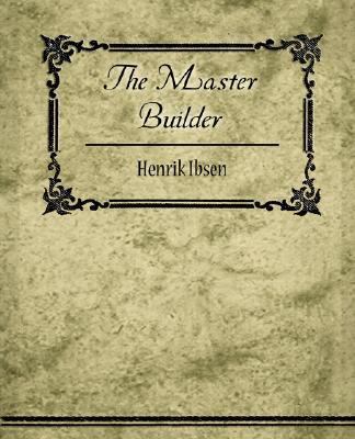 The Master Builder 160424867X Book Cover