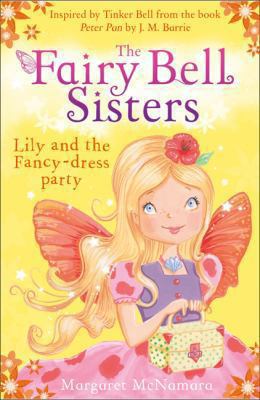 Fairy Bell Sisters: Lily and the Fancy-dress Party 0007520700 Book Cover