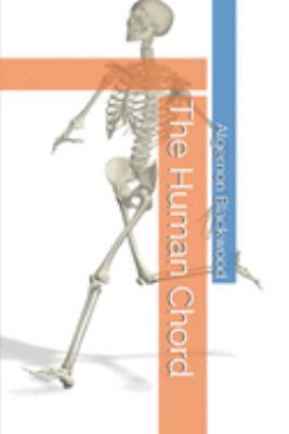 The Human Chord 1691575771 Book Cover