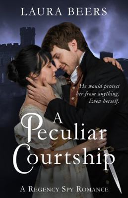A Peculiar Courtship (The Beckett Files) 1962703193 Book Cover