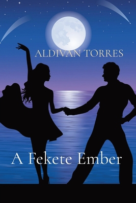 A Fekete Ember [Hungarian] 6599415938 Book Cover