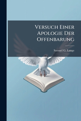 Versuch Einer Apologie Der Offenbarung [German] 1286608295 Book Cover