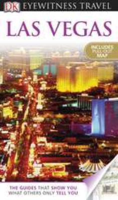 DK Eyewitness Travel Guide: Las Vegas 0756685540 Book Cover