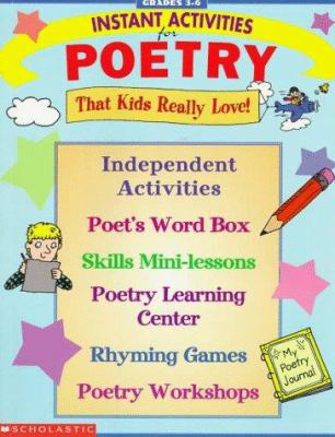 Instant Activities for Poetry: That Kids Really... 0590373528 Book Cover