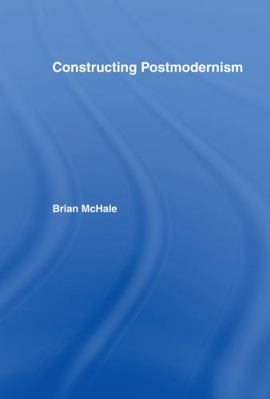 Constructing Postmodernism 0415060133 Book Cover