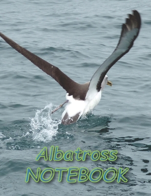 Albatross NOTEBOOK: Bird Notebooks and Journals 110 pages (8.5"x11")
