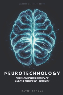 Neurotechnology: Brain-Computer-Interface and t... B0D7J2M1XC Book Cover