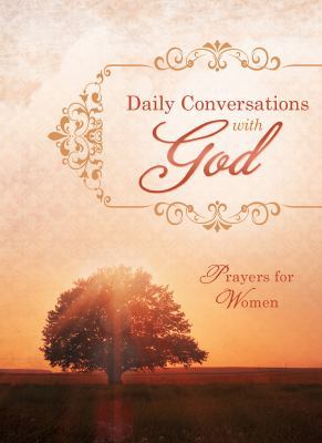 Daily Conversations with God: Prayers for Women 1630583421 Book Cover