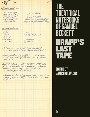 The Theatrical Notebooks of Samuel Beckett: Kra... 0571348726 Book Cover