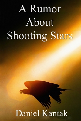 A Rumor About Shooting Stars 1955581355 Book Cover