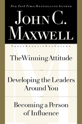 John C. Maxwell, Three Books in One Volume: The... B00A2Q5YV2 Book Cover