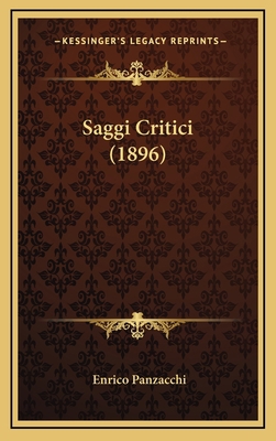 Saggi Critici (1896) [Italian] 1165511614 Book Cover