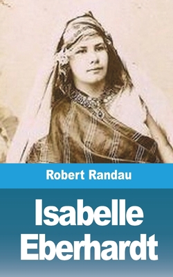 Isabelle Eberhardt [French]            Book Cover