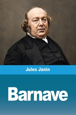 Barnave [French] 3694211594 Book Cover