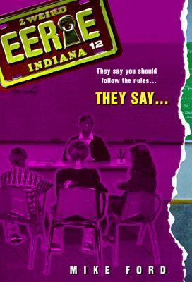 They Say... (Eerie, Indiana, No. 12) 0380797887 Book Cover