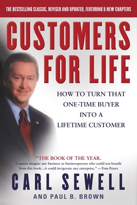 Customers for Life: How to Turn That One-Time B... 0385504454 Book Cover