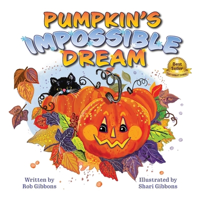 Pumpkin's Impossible Dream B0DJC6GQFQ Book Cover