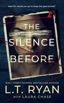 The Silence Before (Savannah Shadows Psychologi... 1685335217 Book Cover