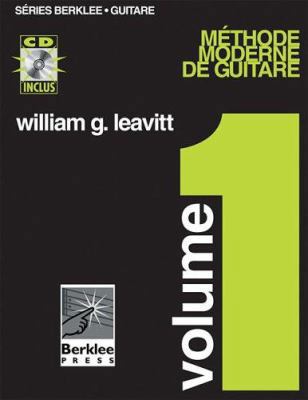 Modern Method for Guitar, Vol 1. - French Editi... 0634010255 Book Cover