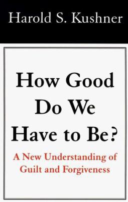 How Good Do We Have to Be? [Large Print] 0783820429 Book Cover