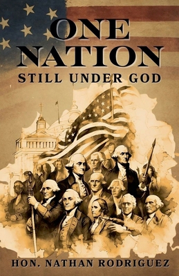 One Nation Still Under God B0FXP8C6W7 Book Cover
