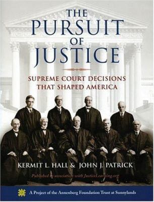 The Pursuit of Justice: Supreme Court Decisions... 0195325680 Book Cover