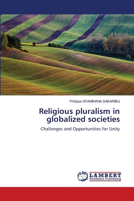 Religious pluralism in globalized societies 6208436117 Book Cover