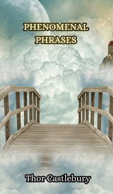 Phenomenal Phrases 9916349614 Book Cover