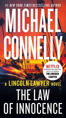 The Law of Innocence (A Lincoln Lawyer Novel, 6)            Book Cover