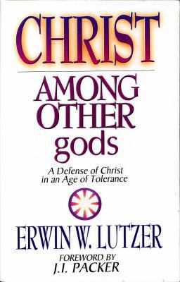 Christ Among Other Gods 0802416489 Book Cover