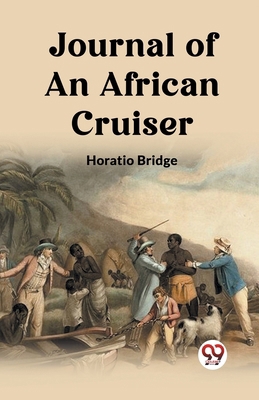 Journal of an African Cruiser 9362762110 Book Cover