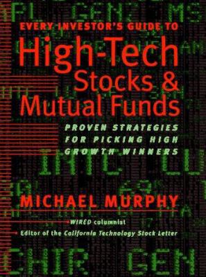Every Investor's Guide to High-Tech Stock 0767900200 Book Cover