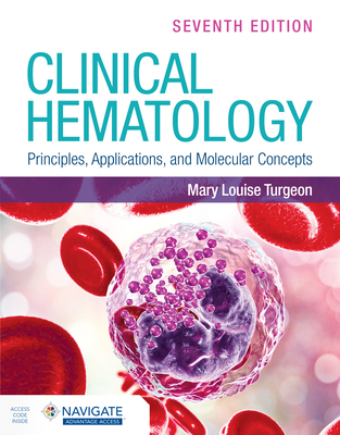 Clinical Hematology: Principles, Applications, ... 1284289176 Book Cover
