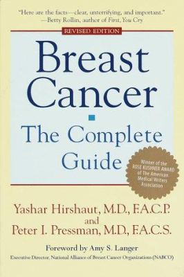 Breast Cancer: The Complete Guide 0553372033 Book Cover