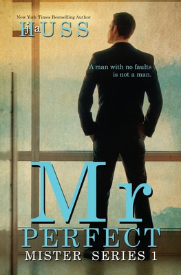Mr. Perfect: : A Mister Standalone 1944475052 Book Cover