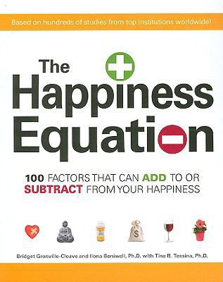 The Happiness Equation: 100 Factors That Can Ad... 1605500348 Book Cover