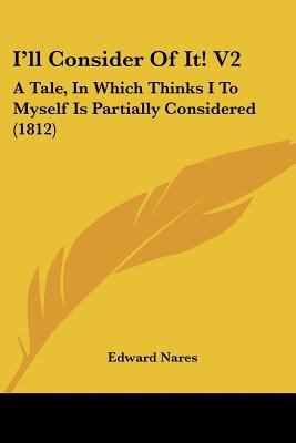 I'll Consider Of It! V2: A Tale, In Which Think... 143688005X Book Cover