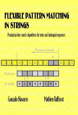 Flexible Pattern Matching in Strings: Practical... 0521813077 Book Cover