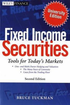 Fixed Income Securities: Tools for Today's Mark... 0471063223 Book Cover
