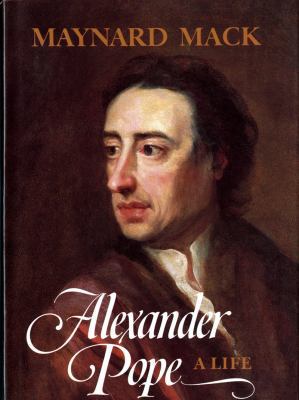 Alexander Pope: A Life 0393022080 Book Cover