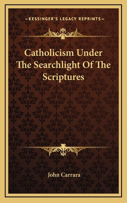 Catholicism Under The Searchlight Of The Script... 1164474286 Book Cover