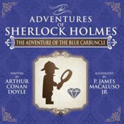 The Adventure of The Blue Carbuncle - Lego - Th... 1780927940 Book Cover