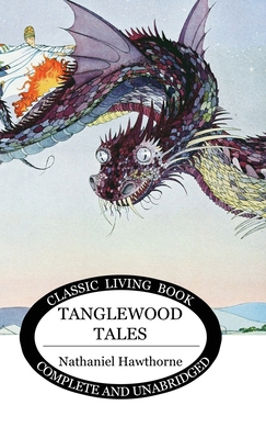 Tanglewood Tales 192261971X Book Cover