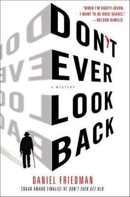 Don't Ever Look Back: A Mystery (Buck Schatz) 1250027578 Book Cover